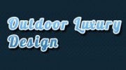 Outdoor Luxury Design