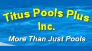 Titus Pools Plus